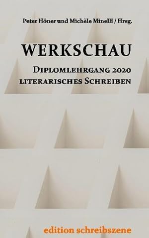 Bild des Verkufers fr Werkschau : Diplomarbeiten Literarisches Schreiben 2020 zum Verkauf von AHA-BUCH GmbH