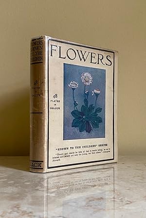 Seller image for Flowers [The Shown to the Children Series]. for sale by Little Stour Books PBFA Member