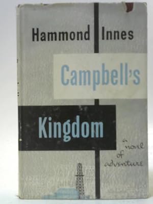 Seller image for Campbell's Kingdom for sale by World of Rare Books