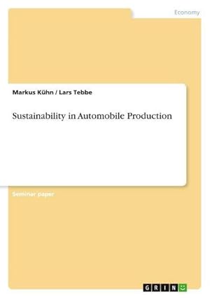 Bild des Verkufers fr Sustainability in Automobile Production zum Verkauf von AHA-BUCH GmbH