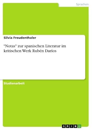 Bild des Verkufers fr Notas" zur spanischen Literatur im kritischen Werk Rubn Daros zum Verkauf von AHA-BUCH GmbH