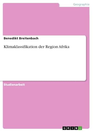 Bild des Verkufers fr Klimaklassifikation der Region Afrika zum Verkauf von AHA-BUCH GmbH