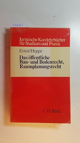 Immagine del venditore per Das ffentliche Bau- und Bodenrecht, Raumplanungsrecht : juristisches Kurzlehrbuch fr Studium und Praxis venduto da Gebrauchtbcherlogistik  H.J. Lauterbach