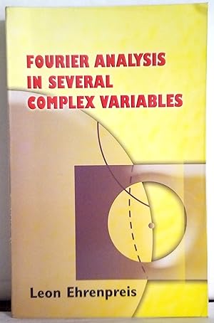 Fourier analysis in several complex variables.