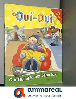 Imagen del vendedor de Oui-Oui et le nouveau taxi a la venta por Ammareal