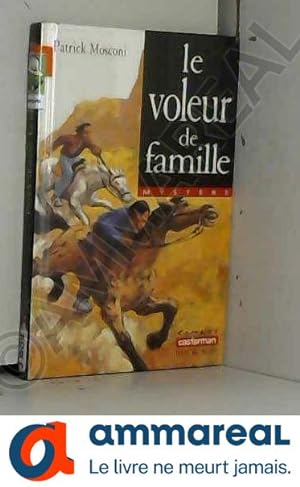 Bild des Verkufers fr Le voleur de famille zum Verkauf von Ammareal