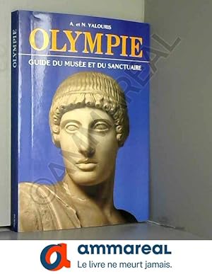 Bild des Verkufers fr OLYMPIE, LE MUSEE ET LE SANCTUAIRE zum Verkauf von Ammareal