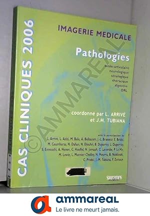 Seller image for Imagerie mdicale : Pathologies for sale by Ammareal