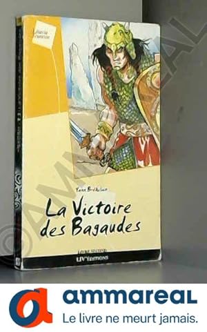 Bild des Verkufers fr Aux sept vents de la Mer Celtique, tome 2 : La Victoire des Bagaudes zum Verkauf von Ammareal