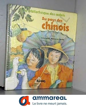 Imagen del vendedor de Au pays des Chinois a la venta por Ammareal