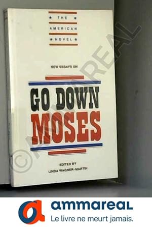 Bild des Verkufers fr New Essays: Go Down, Moses zum Verkauf von Ammareal