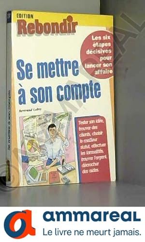 Image du vendeur pour Se mettre  son compte mis en vente par Ammareal