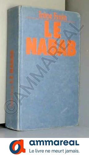 Image du vendeur pour LE NABAB. SECRET DE FAMILLE. DESIRS. Edition 1994 mis en vente par Ammareal