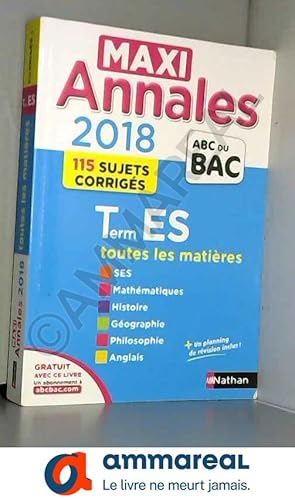 Seller image for Maxi Annales ABC du BAC Term ES 2018 (28) for sale by Ammareal