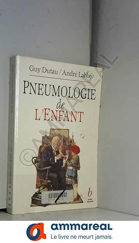 Bild des Verkufers fr Pneumologie de l'enfant zum Verkauf von Ammareal