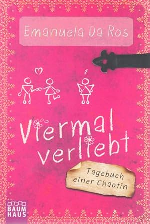 Image du vendeur pour Viermal verliebt - Tagebuch einer Chaotin. mis en vente par TF-Versandhandel - Preise inkl. MwSt.