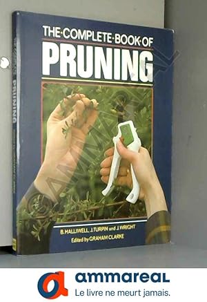 Bild des Verkufers fr The Complete Handbook of Pruning zum Verkauf von Ammareal