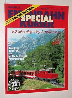 Eisenbahn Kurier Special / EK-Special 22 (III. Quartal 91): 100 Jahre Brig-Visp-Zermatt-Bahn; Dam...