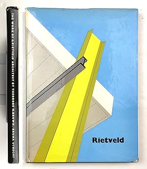 The work of G. Rietveld architect by Theodore M. Brown - A.W. Bruna & Zoon 1958