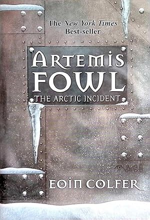 The Arctic Incident (Artemis Fowl #2)