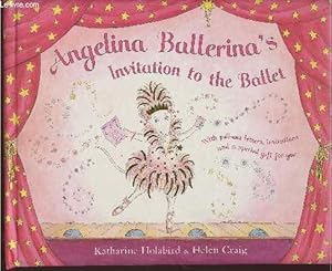 Image du vendeur pour Angelina Ballerina's invitation to the Ballet mis en vente par Le-Livre