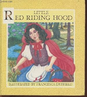 Imagen del vendedor de Little red riding hood a la venta por Le-Livre