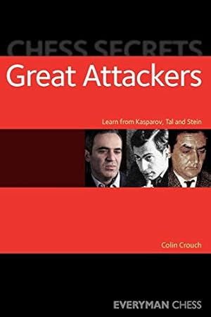Bild des Verkufers fr Chess Secrets: The Great Attackers. Ajedrez. zum Verkauf von TraperaDeKlaus