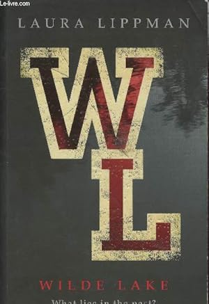 Imagen del vendedor de Wilde lake a la venta por Le-Livre