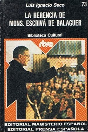 Imagen del vendedor de LA HERENCIA DE MONS. ESCRIV DE BALAGUER a la venta por Librera Torren de Rueda
