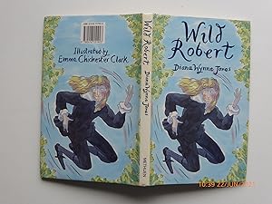 Seller image for Wild Robert for sale by Aucott & Thomas