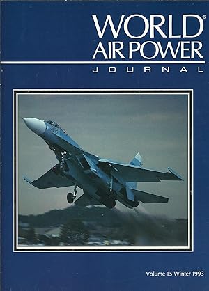World Air Power Journal Volume 15 Winter 1993