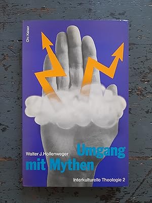 Seller image for Umgang mit Mythen (=Interkulturelle Theologie, Bd. 2) for sale by Versandantiquariat Cornelius Lange