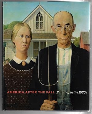 Bild des Verkufers fr America after the Fall Painting in the 1930s zum Verkauf von Walden Books