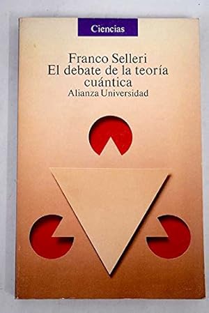 Seller image for El debate de la teora cuntica. Alianza Universidad. for sale by TraperaDeKlaus