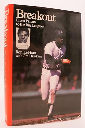 Seller image for BREAKOUT From Prison to the Big Leagues (DJ protected by a brand new, clear, acid-free mylar cover) for sale by Sage Rare & Collectible Books, IOBA