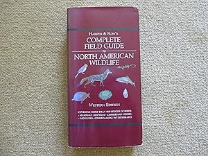 Imagen del vendedor de Complete Field Guide to North American Wildlife Western Ed. a la venta por Stillwaters Environmental Ctr of the Great Peninsula Conservancy
