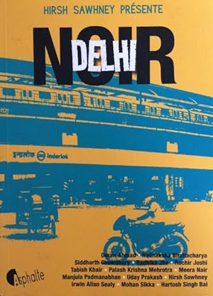 Seller image for Delhi noir (ASPHALTE NOIR) (French Edition) for sale by Livres Norrois