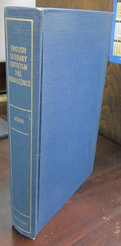 Seller image for English Literary Criticism: The Renascence for sale by Atlantic Bookshop