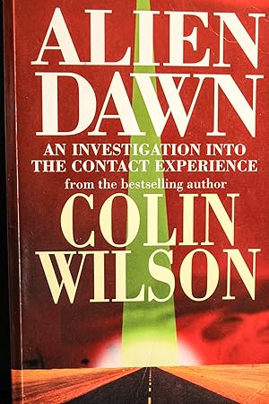 Image du vendeur pour Alien Dawn: An Investigation into the Contact Experience mis en vente par Mad Hatter Bookstore