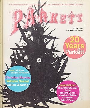 Seller image for Parkett Vol. 70, 2004.Christian Marclay, Wilhelm Sasnal, Gillian Wearing, Franz West for sale by Stefan Schuelke Fine Books