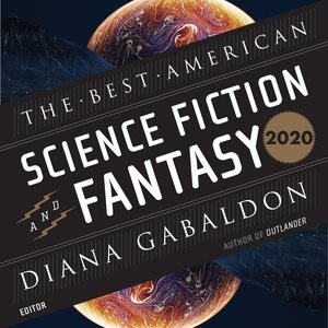 Imagen del vendedor de Best American Science Fiction and Fantasy 2020 a la venta por GreatBookPrices
