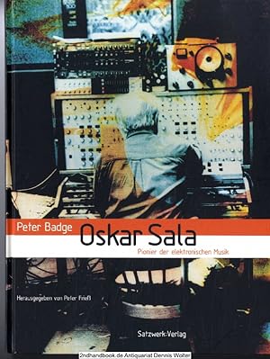 Oskar Sala : Pionier der elektronischen Musik