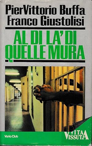 Seller image for Al di l di quelle mura for sale by Laboratorio del libro
