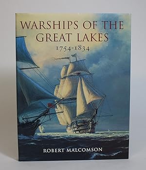 Warships of the Great Lakes, 1754 - 1834