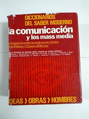 Imagen del vendedor de Diccionarios del saber moderno. La comunicacin y los mass media a la venta por Libros Ambig