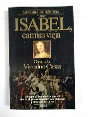 Seller image for Isabel, camisa vieja for sale by Libros Ambig