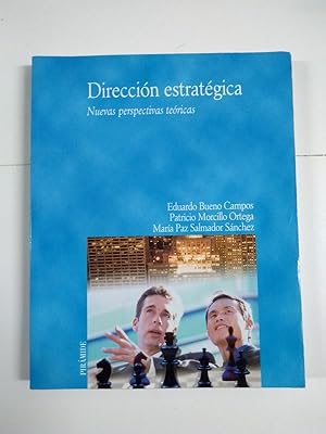 Imagen del vendedor de Direccin estratgica. Nuevas perspectivas tericas a la venta por Libros Ambig