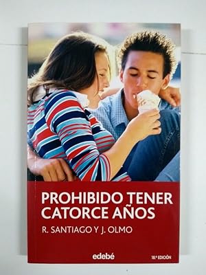 Seller image for Prohibido tener catorce aos for sale by Libros Ambig