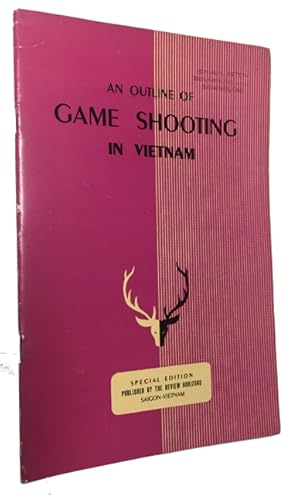 An Outline of Game Shooting in Vietnam