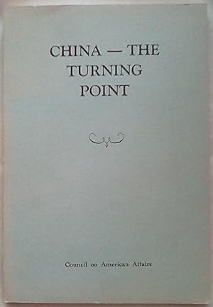 Imagen del vendedor de China - The Turning Point a la venta por P Peterson Bookseller